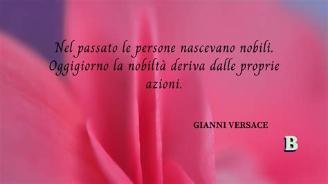 frasi belle di versace|Gianni Versace: storia e citazioni .